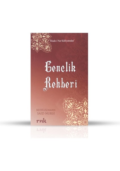 Gençlik Rehberi Bediüzzaman Said Nursi - Cep Boy - Rnk