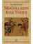 Moğolların Kısa Tarihi - George Lane 1