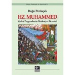 Hz. Muhammed  Silahlı Peygamberin Medeniyet Devrimi - Doğu Perinçek