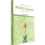 Semerkand Kitap Açıklamalı Delailül Hayrat - Süleyman El-Cezuli