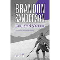 Parlayan Sözler - Brandon Sanderson