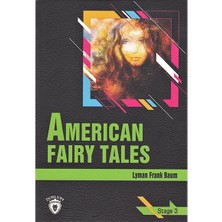 American Fairy Tales - Stage 3 - İngilizce Hikaye