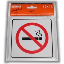 Passpano Pvc SİGARA İÇİLMEZ  Sembol 12 x 12 cm