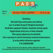 PassPano Pvc Sticker İTİNİZ/ÇEKİNİZ 7,5 cm x 11 cm