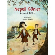 Neşeli Günler - Ahmet Büke