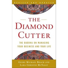 The Diamond Cutter : The Buddha On Managing Your Business And Your Life