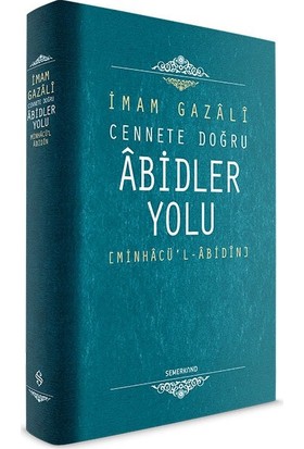 Abidler Yolu - İmam Gazali