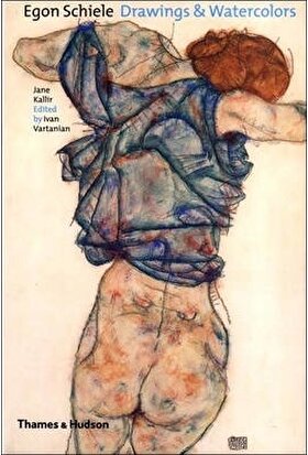 Egon Schiele: Drawings And Watercolours