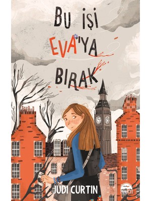 Bu İşi Eva’ya Bırak - Judi Curtin