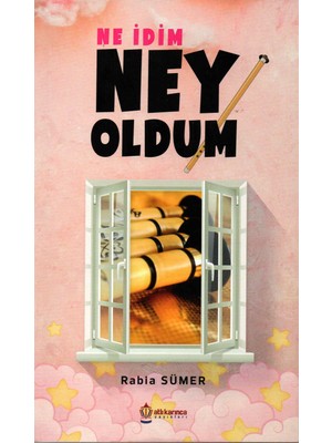 Ne İdim Ney Oldum - Rabia Sümer