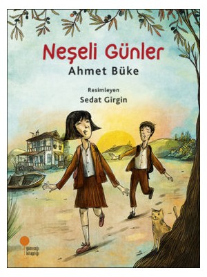 Neşeli Günler - Ahmet Büke