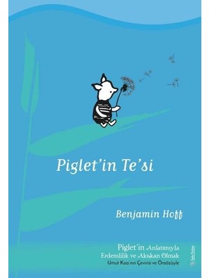 Piglet'in Te'si - Benjamin Hoff