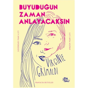 Büyüdüğün Zaman Anlayacaksın - Virginie Grimaldi