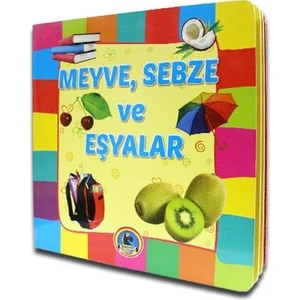 Meyve, Sebze Ve Eşyalar - Karton Kitap