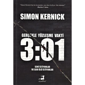 Gerçekle Yüzleşme Vakti: 3:01 - Simon Kernick