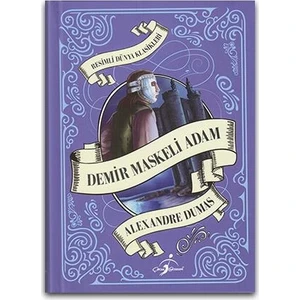 Resimli Dünya Klasikleri - Demir Maskeli Adam