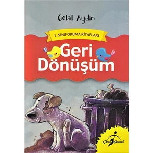 Geri Dönüşüm - 1. Sınıf Okuma Kitapları