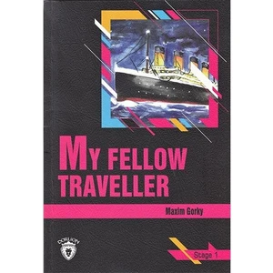 My Fellow Traveller - Stage 1 - İngilizce Hikaye