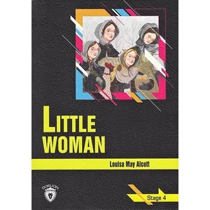 Little Woman - Stage 4 - İngilizce Hikaye