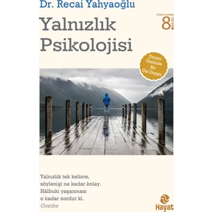 Yalnızlık Psikolojisi - Recai Yahyaoğlu