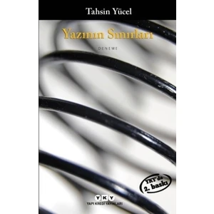 Yazının Sınırları - Tahsin Yücel