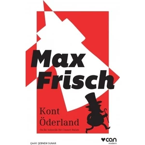 Kont Öderland - Max Frisch