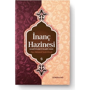 İnanç Hazinesi - Hacı Mehmet Necib Efendi