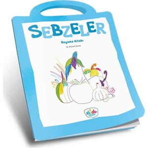 Sebzeler Boyama Kitabı - Ahmet Demir