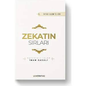 Zekatın Sırları | İhya-u Ulumiddin - İmam-ı Gazali
