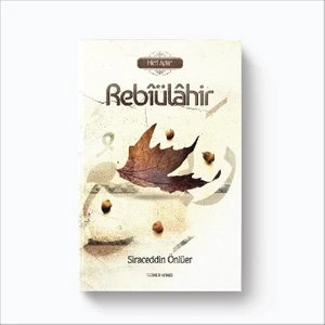 Hicri Aylar | Rebiülahir - Siraceddin Önlüer
