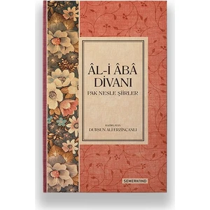 Al-i Aba Divanı - Dursun Ali Erzincanlı