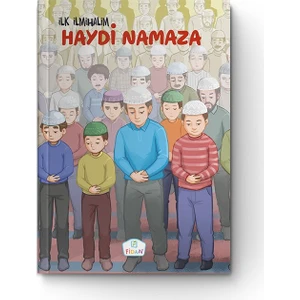 Haydi Namaza | İlk İlmihalim - Zekai Şengül