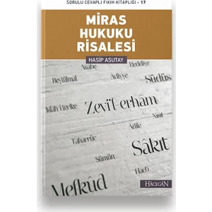 Miras Hukuku Risalesi - Hasip Asutay