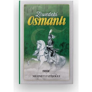 Zirvedeki Osmanlı - Mehmet Fatişoğlu
