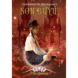 Son Büyü - Ellie Boswell