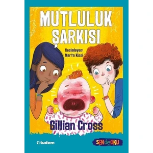 Mutluluk Şarkısı - Gillian Cross