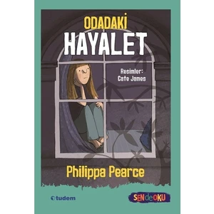Odadaki Hayalet - Philippa Pearce