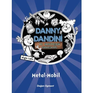 Danny DıngleVe Muhteşem Buluşları - Angie Lake