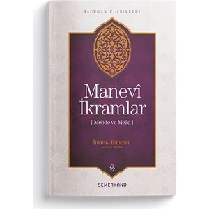 Manevi İkramlar | Mebde ve Mead - İmamı Rabbani