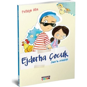 Ejderha Çocuk | Ömer'in Günlüğü - Fethiye Ata