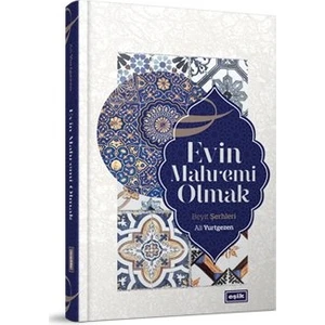 Evin Mahremi Olmak | Beyit Şerhleri - Ali Yurtgezen
