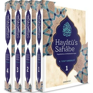 Hayatüs Sahabe 4 Cilt Takım - M. Yusuf Kandehlevi