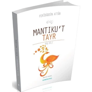 Mantıkut Tayr - Feridüddin Attar