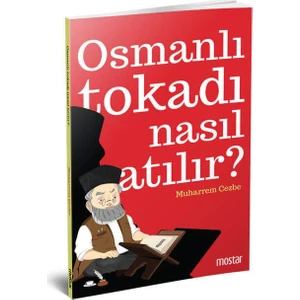 Osmanlı Tokatı Nasıl Atılır - Mhuarrem Cezbe