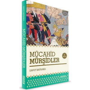 Mücahid Mürşidler - Davut Bayraklı