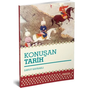 Konuşan Tarih - Davut Bayraklı