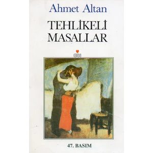 Tehlikeli Masallar Ahmet Altan