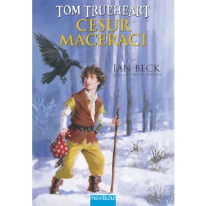 Cesur Maceracı Tom Trueheart-Ian Beck