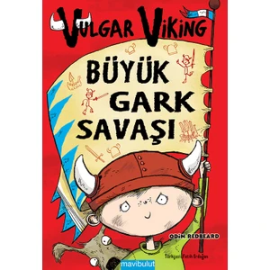 Vulgar Viking: Büyük Gark Savaşı