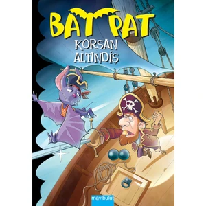 Bat Pat 4 - Korsan Altındiş - Roberto Pavanello